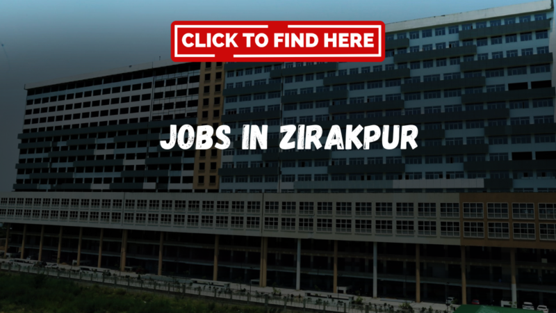 Jobs in Zirakpur