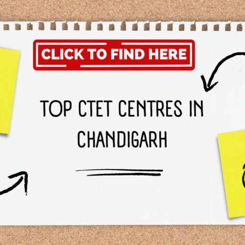 Top CTET Centres in Chandigarh