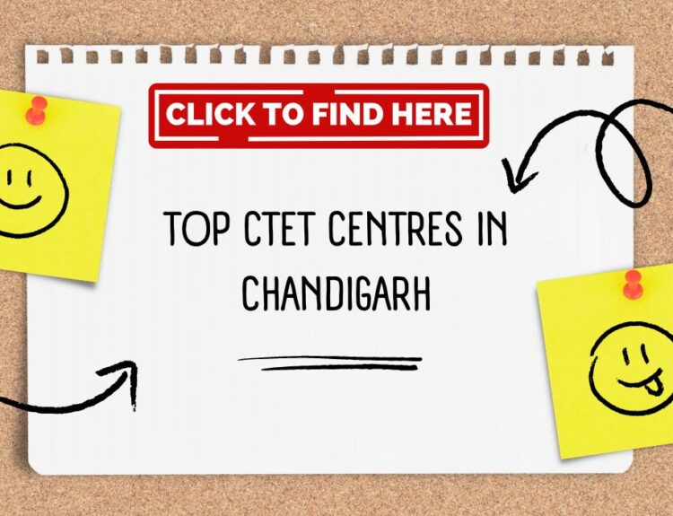 Top CTET Centres in Chandigarh